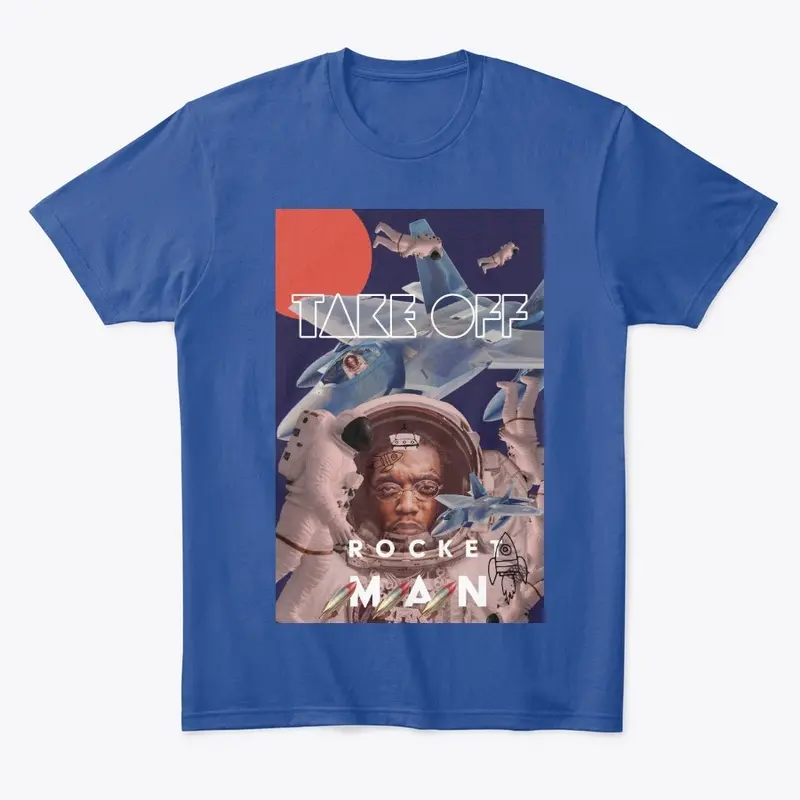 Takeoff Rocketman Merch